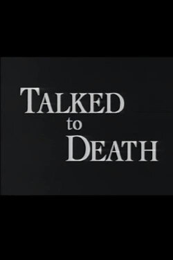 Talked to Death (1997) Talked to Death (1997)