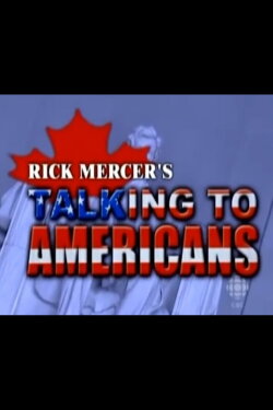 Talking to Americans (2011) Talking to Americans (2011)