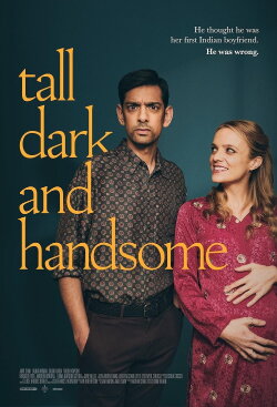 Tall Dark and Handsome (2023) Tall Dark and Handsome (2023)