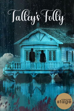 Talley's Folly (2020) Talley's Folly (2020)