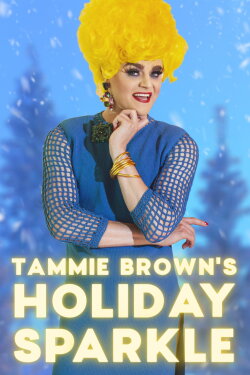Tammie Brown's Holiday Sparkle (2020) Tammie Brown's Holiday Sparkle (2020)