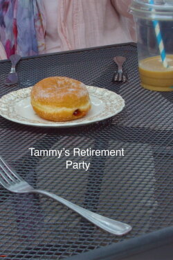 Tammy's Retirement Party (2024) Tammy's Retirement Party (2024)