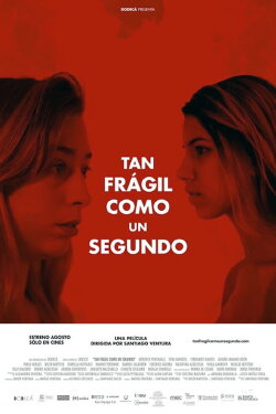 Tan frágil como un segundo (2014) Tan frágil como un segundo (2014)