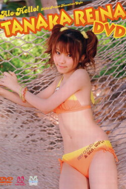 Tanaka Reina ~Alo-Hello!~ (2007) Tanaka Reina ~Alo-Hello!~ (2007)