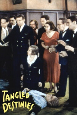Tangled Destinies (1932) Tangled Destinies (1932)