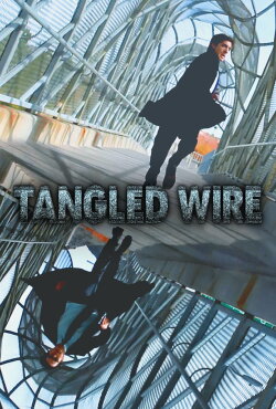 Tangled Wire (2014)