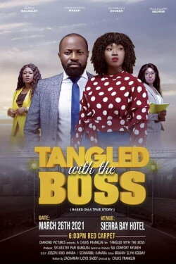 Tangled With the Boss (2021)