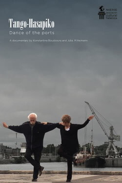 Tango-Hasapiko, O Horos Ton Limanion (2012) Tango-Hasapiko, O Horos Ton Limanion (2012)