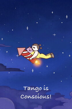 Tango Is Conscious! (2023) Tango Is Conscious! (2023)