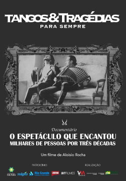 Tangos e Tragédias Para Sempre (2022)