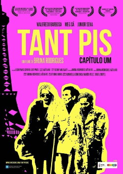 Tant Pis: Chapter One (2015) Tant Pis: Chapter One (2015)
