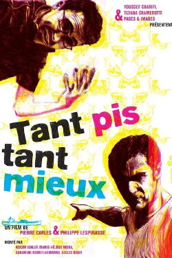 Tant pis tant mieux (2020)