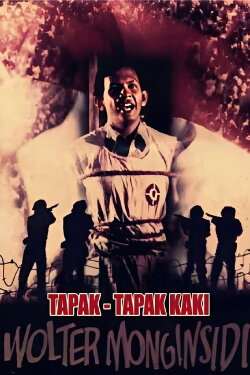 Tapak-Tapak Kaki Wolter Monginsidi (1982) Tapak-Tapak Kaki Wolter Monginsidi (1982)