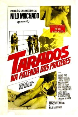 Tarados na Fazenda dos Prazeres (1982) Tarados na Fazenda dos Prazeres (1982)