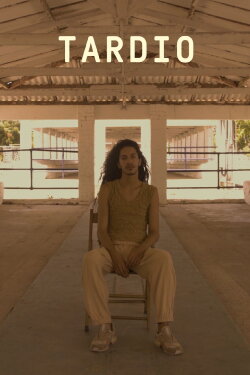 Tardio (2024)
