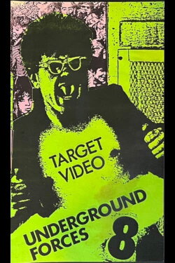 Target Video: Underground Forces Volume 8 (1981) Target Video: Underground Forces Volume 8 (1981)