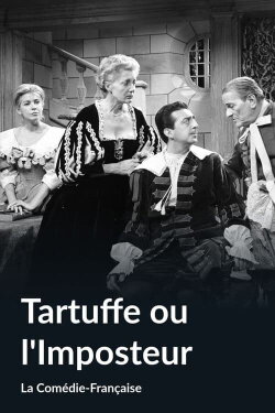 Tartuffe ou L'Imposteur (1960) Tartuffe ou L'Imposteur (1960)