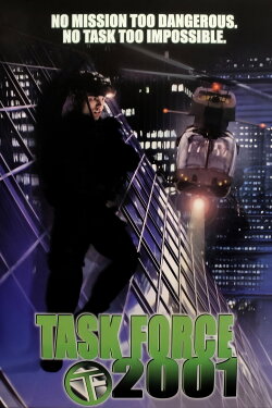 Task Force 2001 (2000) Task Force 2001 (2000)