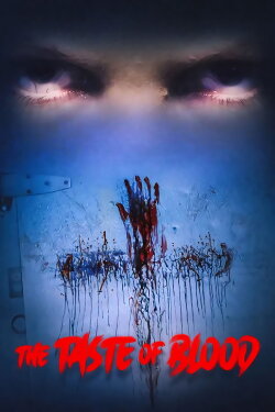 Taste of Blood (2021) Taste of Blood (2021)