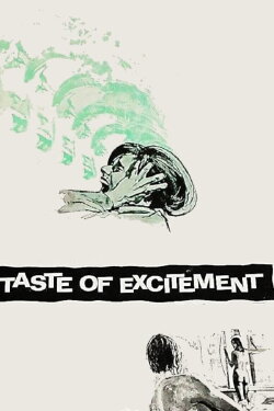 Taste of Excitement (1969) Taste of Excitement (1969)