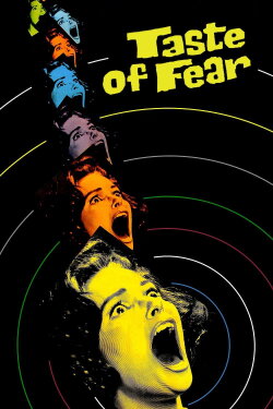 Taste of Fear (1961) Taste of Fear (1961)