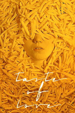 Taste of Love (2017) Taste of Love (2017)