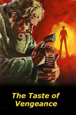 Taste of Vengeance (1968) Taste of Vengeance (1968)