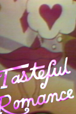 Tasteful Romance (1978) Tasteful Romance (1978)