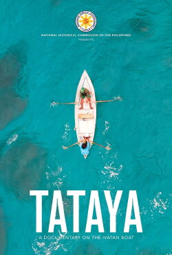 Tataya The Ivatan Boat (2019) Tataya The Ivatan Boat (2019)