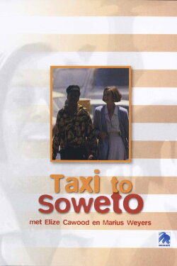 Taxi to Soweto (1991)