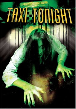 Taxi Tonight (2004) Taxi Tonight (2004)
