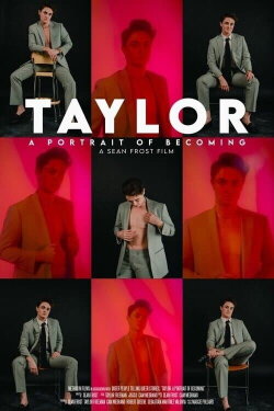 Taylor: A Portrait Of Becoming (2023) Taylor: A Portrait Of Becoming (2023)