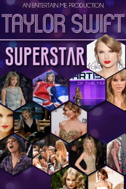 Taylor Swift: Superstar (2015) Taylor Swift: Superstar (2015)
