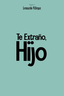 Te Extraño, Hijo (2020)