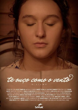 Te Ouço Como o Vento (2021)