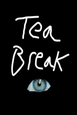Tea Break (2020)