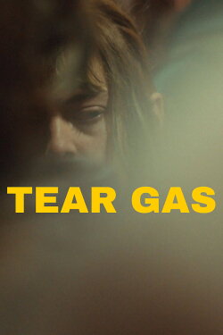 Tear Gas (2026) Tear Gas (2026)