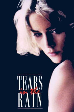 Tears in the Rain (1988) Tears in the Rain (1988)