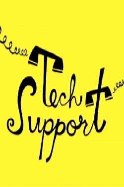 Tech Support (2009)