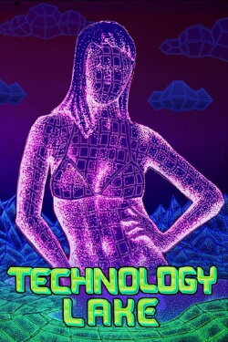 Technology Lake: Meditations on Death and Sex (2019)