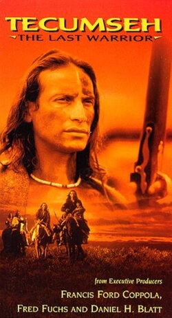 Tecumseh: The Last Warrior (1995)
