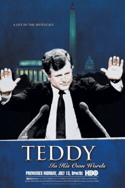 Teddy: In His Own Words (2009) Teddy: In His Own Words (2009)