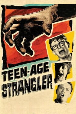 Teen-Age Strangler (1964)