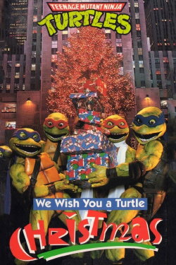 Teenage Mutant Ninja Turtles: We Wish You a Turtle Christmas (1994) Teenage Mutant Ninja Turtles: We Wish You a Turtle Christmas (1994)