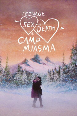 Teenage Sex and Death at Camp Miasma (2026) Teenage Sex and Death at Camp Miasma (2026)