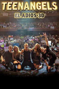 TeenAngels: El Adios 3D (2013) TeenAngels: El Adios 3D (2013)
