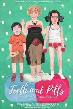 Teeth and Pills (2018)