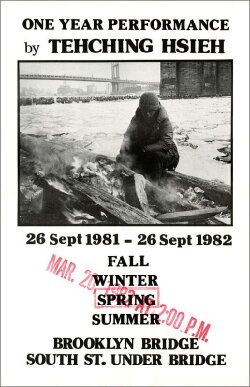 Tehching Hsieh: One Year Performance, Outdoor Piece 1981 - 1982 (1982) Tehching Hsieh: One Year Performance, Outdoor Piece 1981 - 1982 (1982)