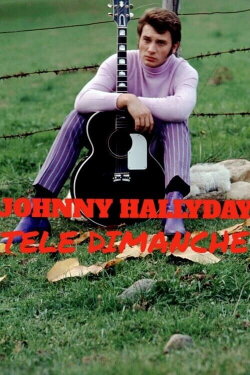Johnny Hallyday - Télé dimanche (1966)