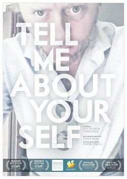 Tell Me About Yourself (2012)